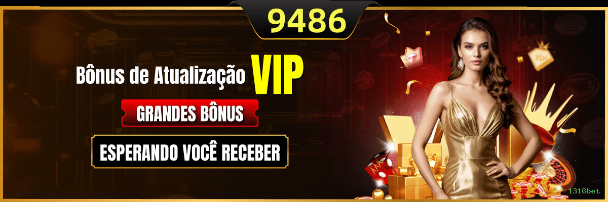 VIP Exclusivo 1316bet